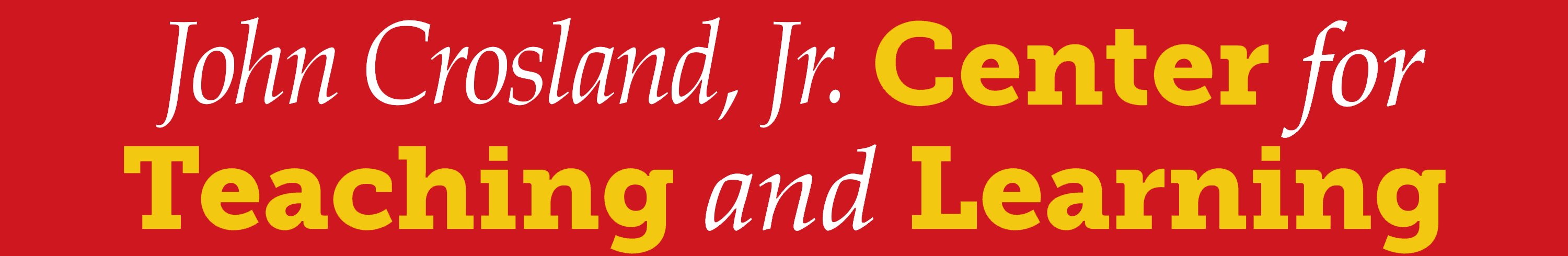 Crosland Center for Teaching & Learning