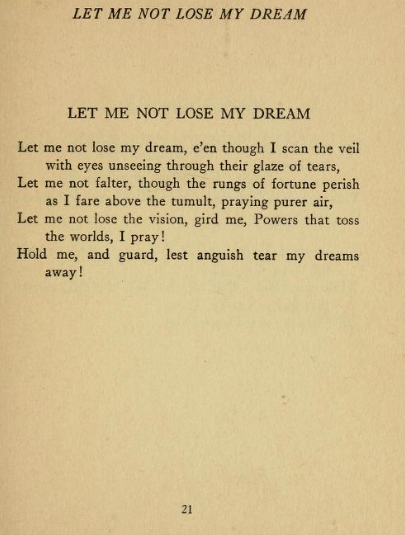 "Let Me Not Lose My Dreams"