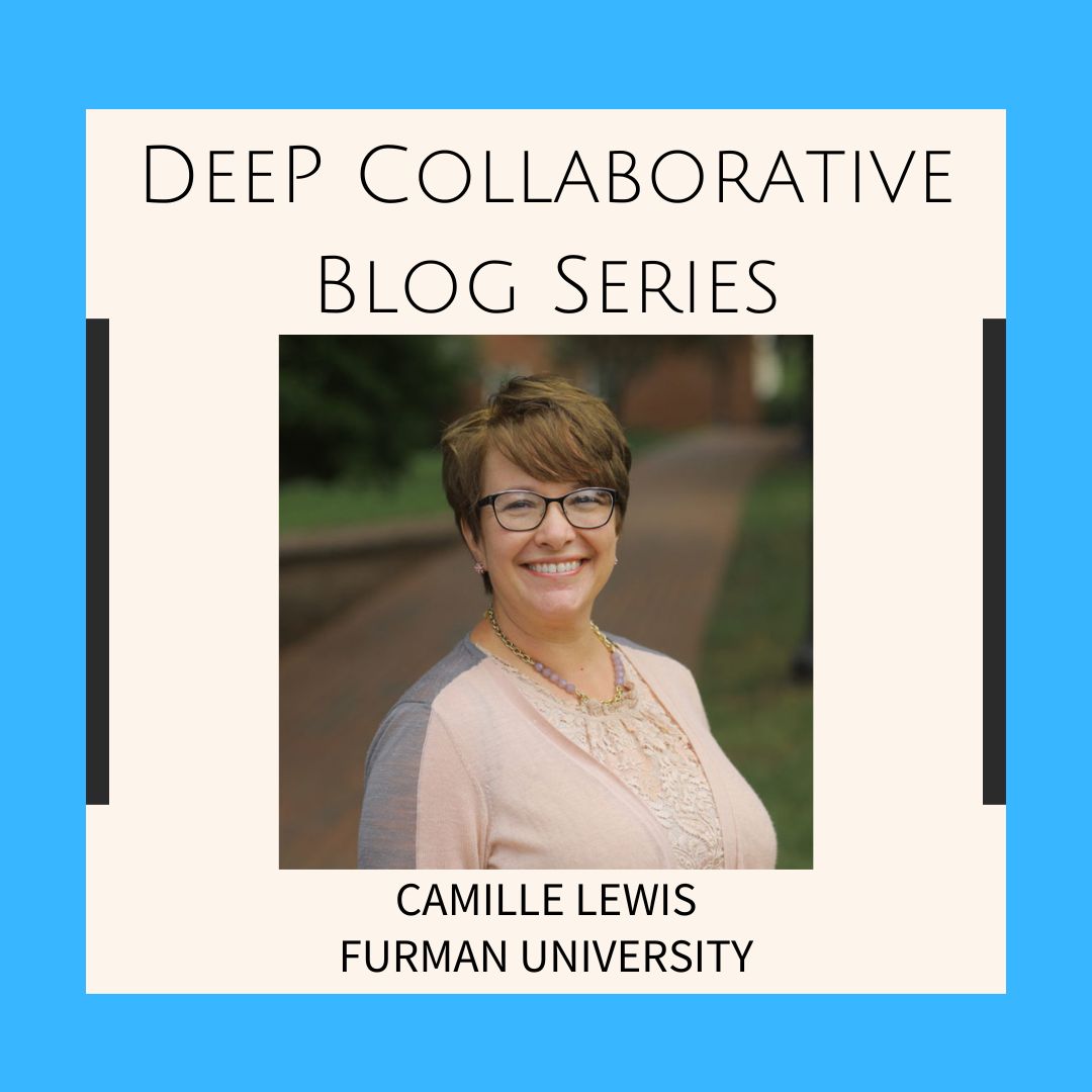 DeeP Collaborative Blog Series Introductory Slide for Camille Lewis.