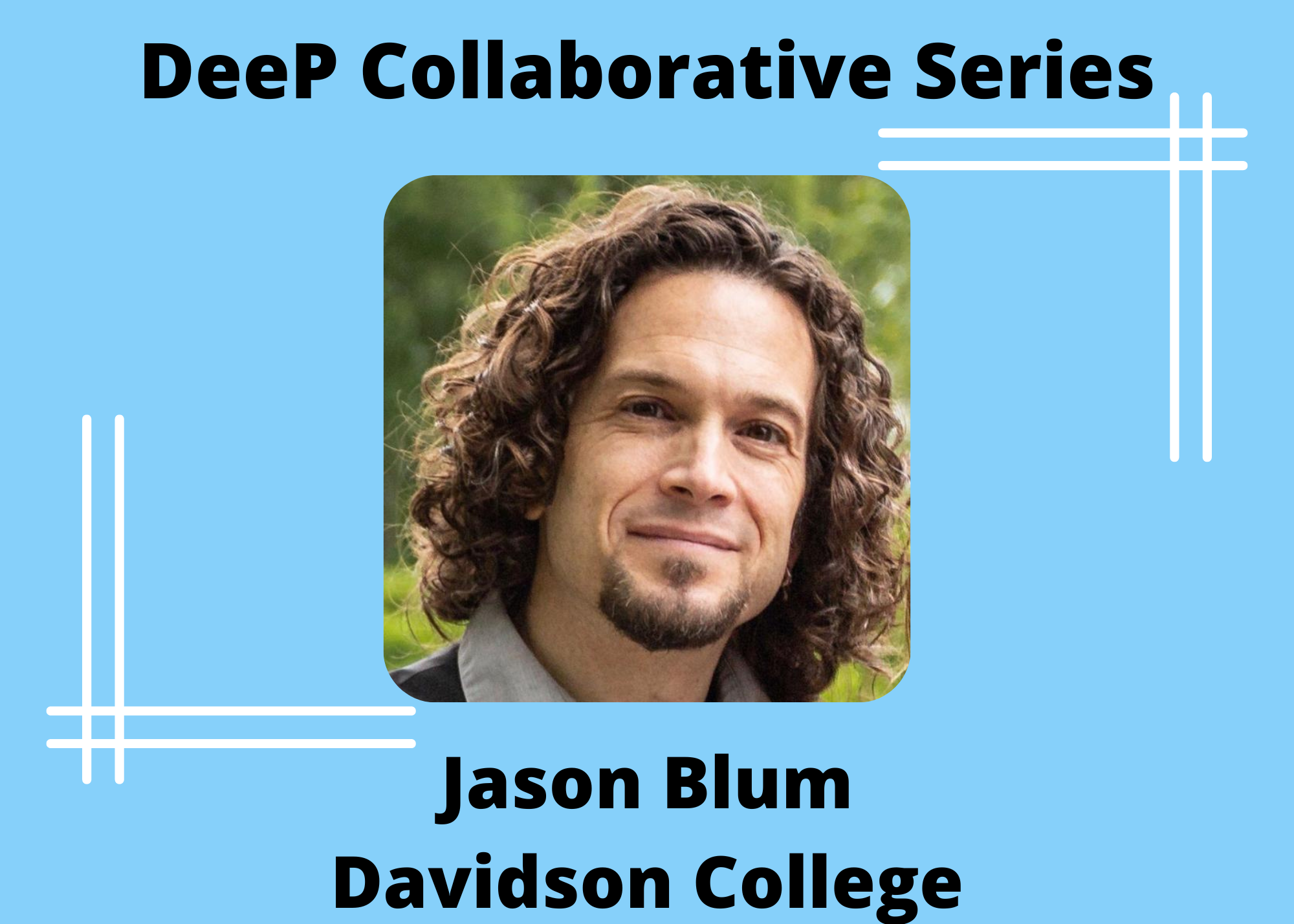 DeeP Collaborative Series Introductory Image for Jason Blum.