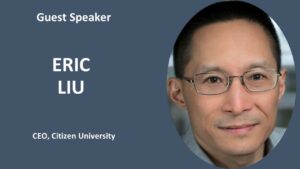 Introductory Image for Guest Speaker Eric Liu.
