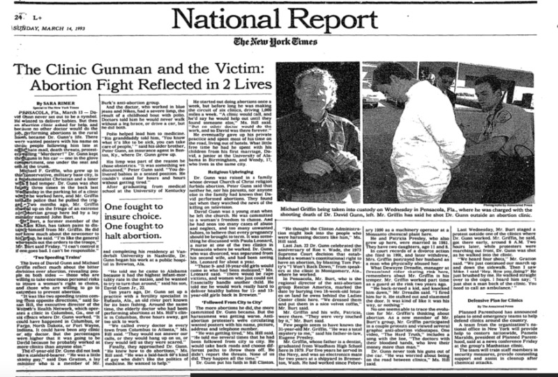 New York Times article "The Clinic Gunman and the Victim" Abortion FIght Reflected in 2 Lives."  On the left, there are two black and white photos, one of David Gunn, the other of Michael Frederick Griffin.