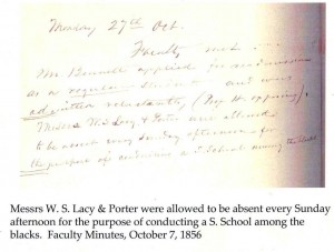 Handwritten faculty minutes, Oct.7, 1856 allowing Messrs Lacy & Porter to be absent from chapel to conduct Sunday School for blacks.