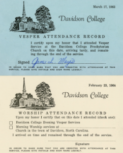 Students were also required to fill out attendance cards to prove that they had attended chapel and vespers services.