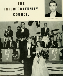 Dick Stockton '52, President of the newly named IFC, attends an IFC sponsored event with an invited date. 