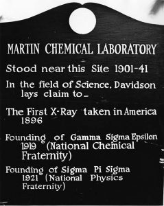 Plaque commemorating original building in which scientific milestones occurred.