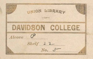 Union library bookplate from the late 1880's when the Philanthropic and Eumenean Societies decided to merge their libraries with Davidson's and create the Union Library.