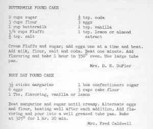 cake recipe for Buttermilk Pound Cake from Mrs. D.E. DuPler and one for Busy Day Pound Cake from Mrs. Fred Caldwell