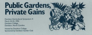 Brochure for the 1994 Horticultural Symposium X, "Public Gardens, Private Gains"