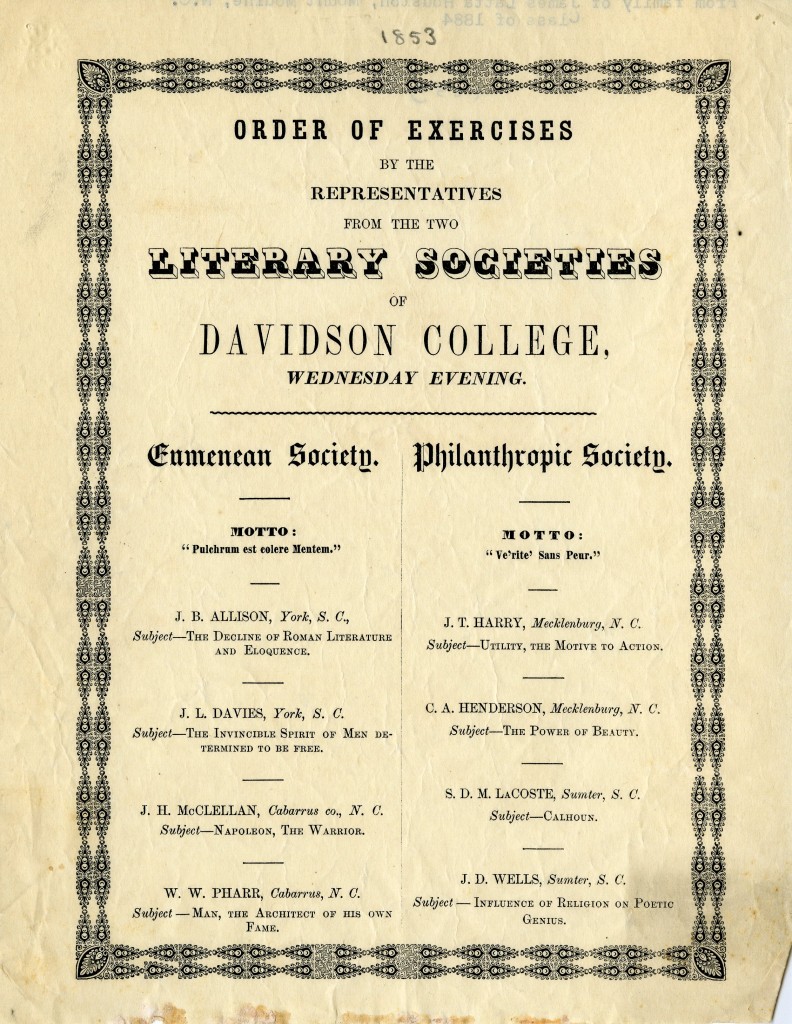 The Eumenean and Philanthropic literary societies began holding oratorical exercises at commencement in 1848, and were responsible for planning all activities until 1881. This 1853 program illustrates a typical series of events from those years.