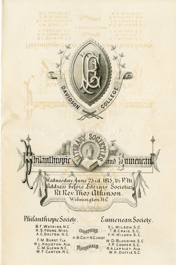 The 1870s and '80s were the golden years of commencement invitation design at Davidson, as this 1875 invitation to Misses Sallie and Mary Lafferty from the two literary societies demonstrates.