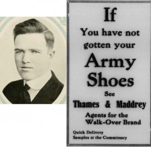 An image of John A Thames, class of 1918 with an advertisement, "If You have not gotten your Army Shoes See Thames & Maddrey Agents for the Walk-Over Brand"