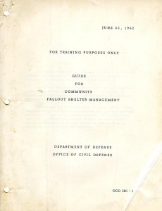 1962 Handbook for Civil Defense, "For Training Purposes Only Guide For Community Fallout Shelter Management"