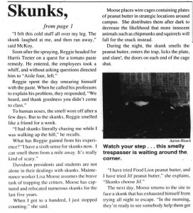 Part 2 of article with the heading, "Vagt, students recall unpleasant encounters with renegade skunks"