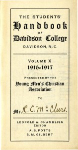 The first student handbook, "The Students' Handbook of Davidson College Davidson, N.C.", "Volume X 1916-1917"