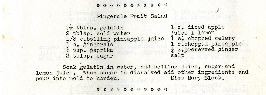 Mary Black's 1920's "Gingerale Fruit Salad" recipe.