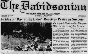 1993 Earth Day joins with Spring Fling events, article in the Davidsonian with the heading, "Friday's "Day at the Lake" Receives Praise as Success"