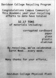 Physical Plant recycling numbers. This specific receipt says 32.17 tons of materials including: corrugated cardboard, paper, glass, plastic, and aluminum