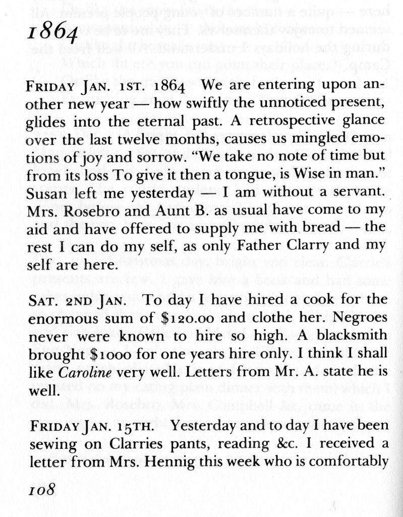 Page from Ellie's diary featuring a quote from January 2, 1864 stating, "today I have hired a cook for the enormous sum of 120 dollars and clothe her. Negroes never were known to hire so high."