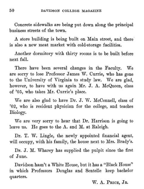 Davidson College Magazine October 1908 page 50 of Volume 25 1908-1909. Quotes include "a store building is being built on Main street, and there is also a new meat market with cold-storage facilities."